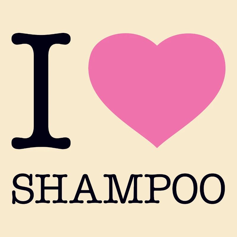 I LOVE SHAMPOO