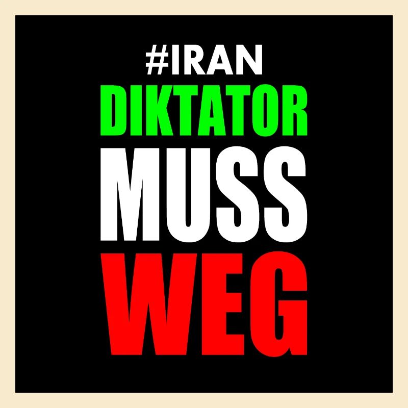 Iran diktator muss weg