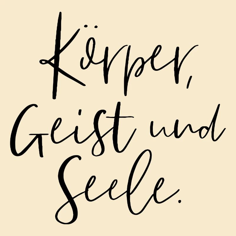 Körper, Geist und Seele