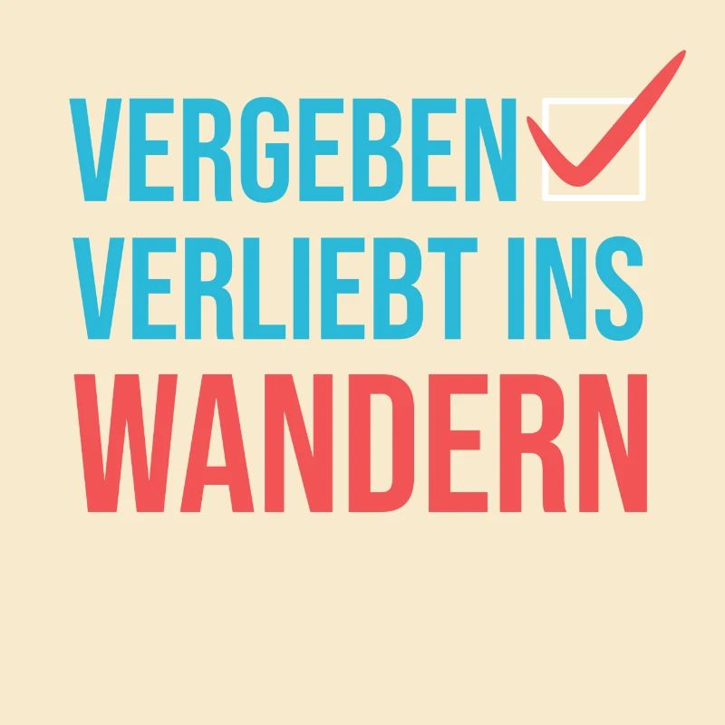 Wandern Klettern Statement Bergwanderung Wanderer