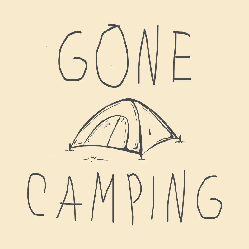 GONE CAMPING