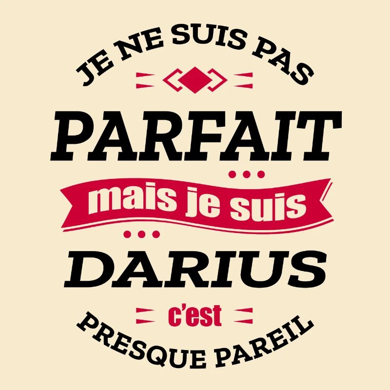 DARIUS PARFAIT - PRENOM DARIUS