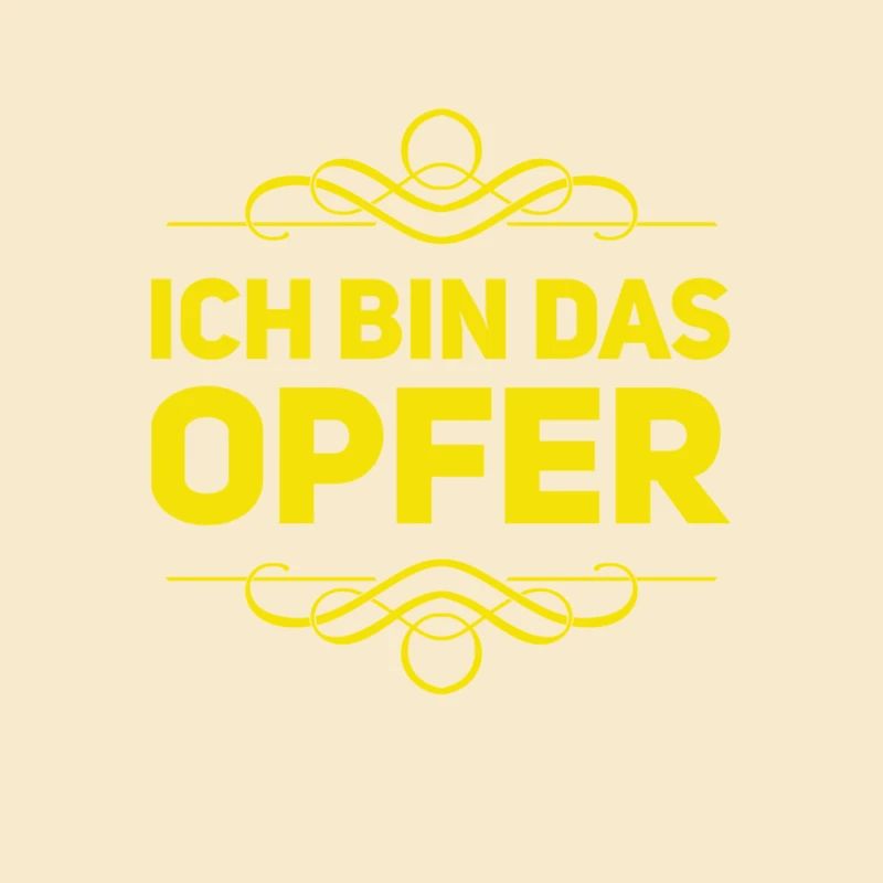 ich bin das Opfer