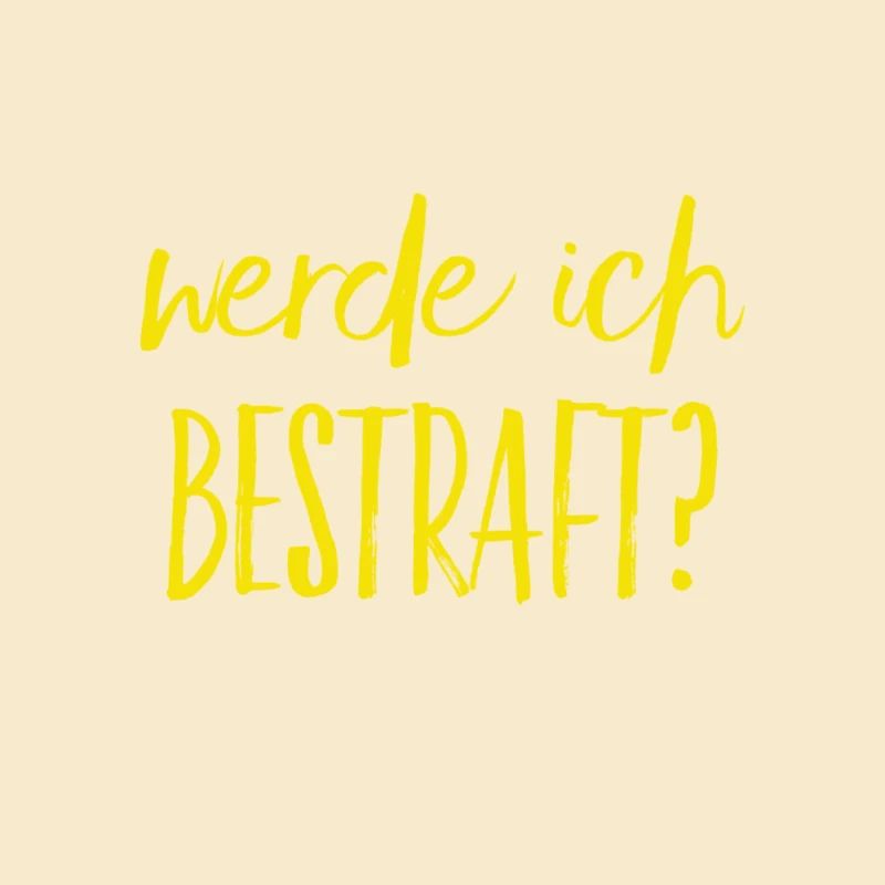 was wird die Strafe sein?