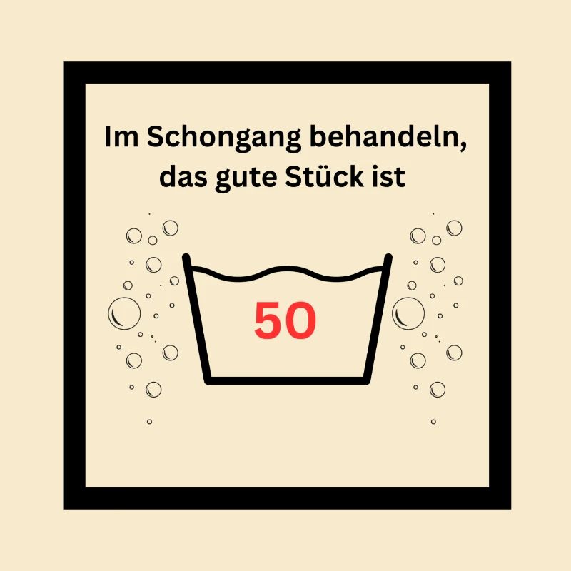 50. Geburtstag - bitte schonend behandeln