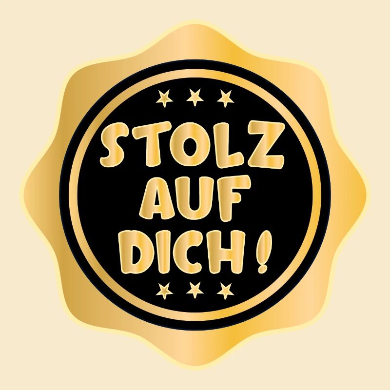 STOLZ AUF DICH SPRÜCHE