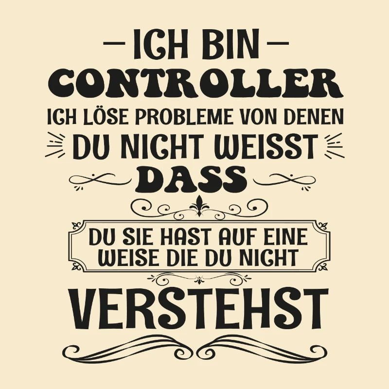 Funny Controller Saying Control Profession Gift