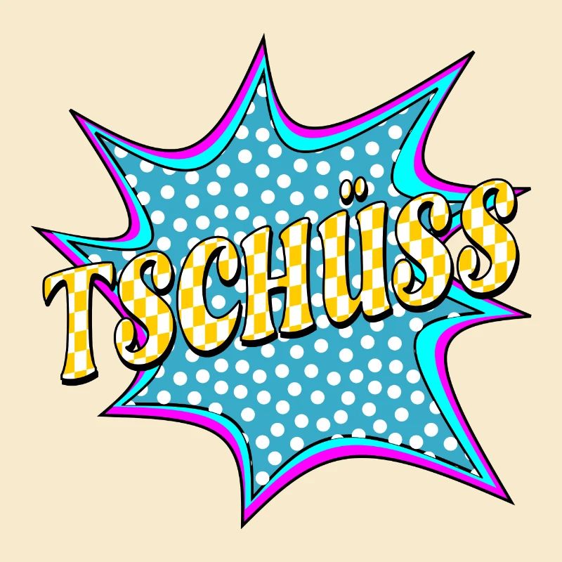 ABSCHIED TSCHÜSS