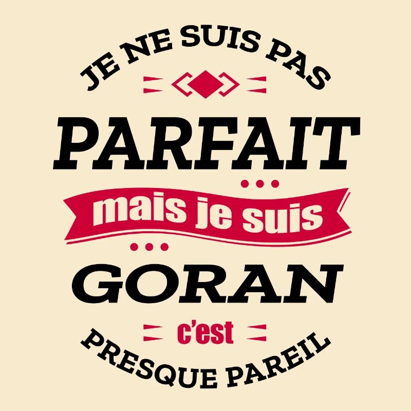 GORAN PARFAIT - PRENOM GORAN