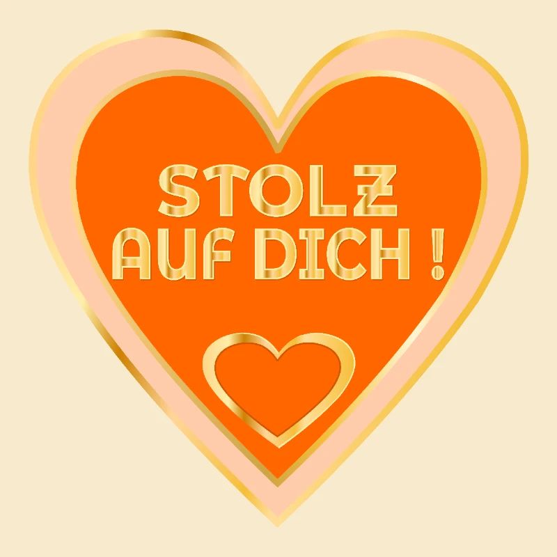 STOLZ AUF DICH