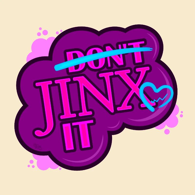 jinx it