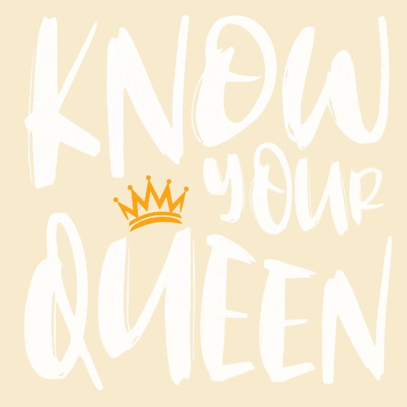 Know Your Queen