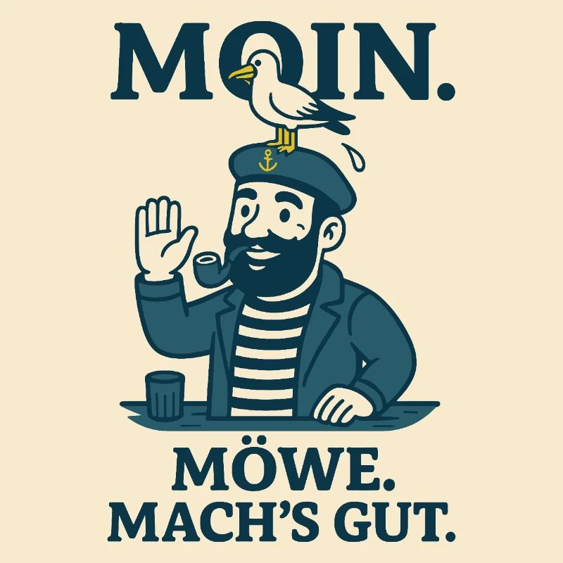 Moin Möwe mach's gut Nordsee Spruch