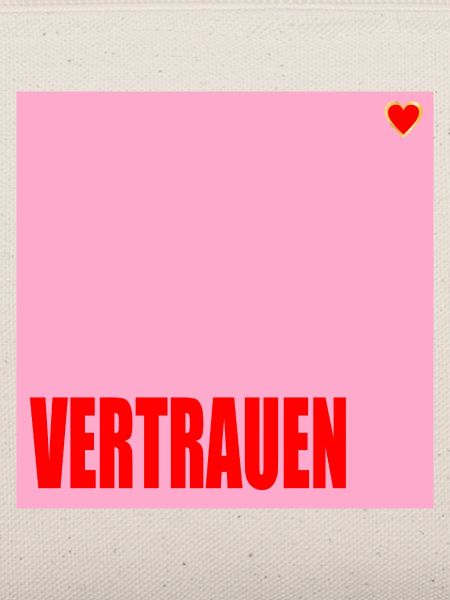 VERTRAUEN HERZ