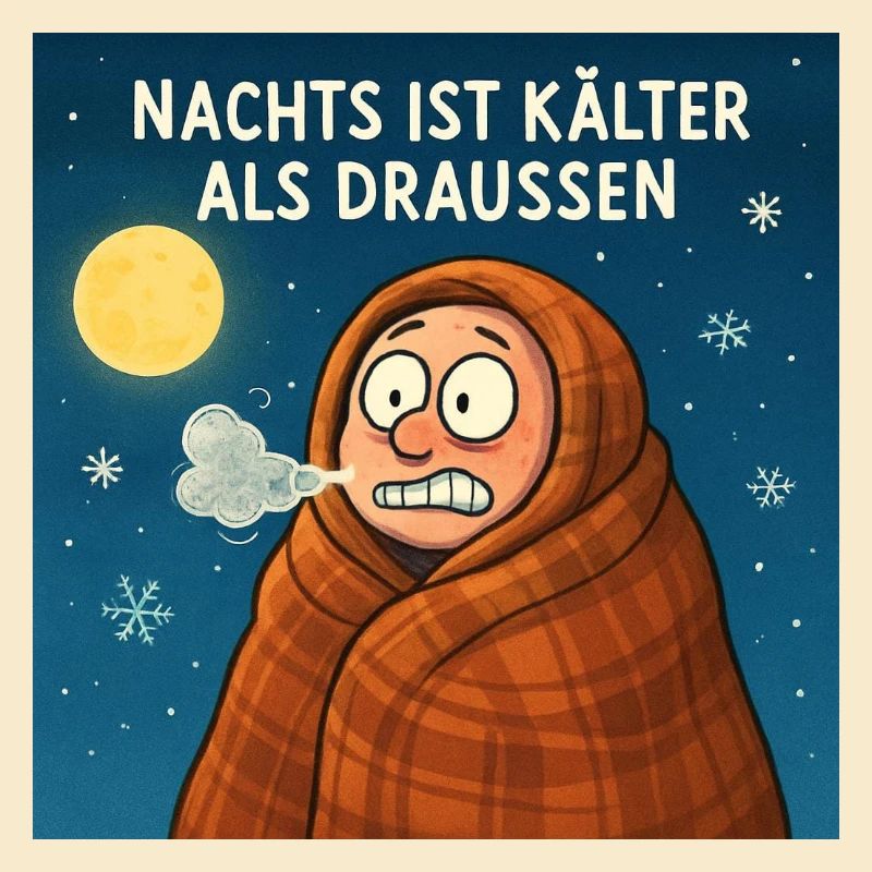 It's colder at night than outside