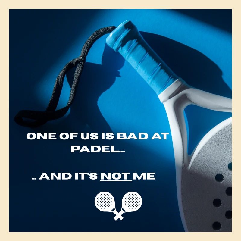 Padel Spruch Tee