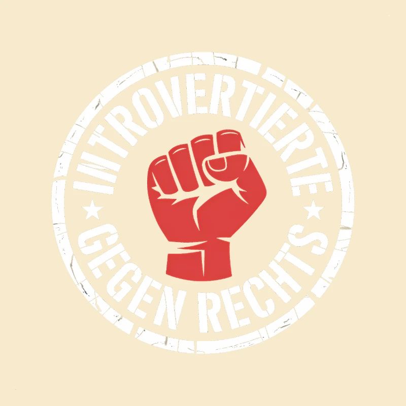 Introvertierte gegen Rechts - Antifascist Merch