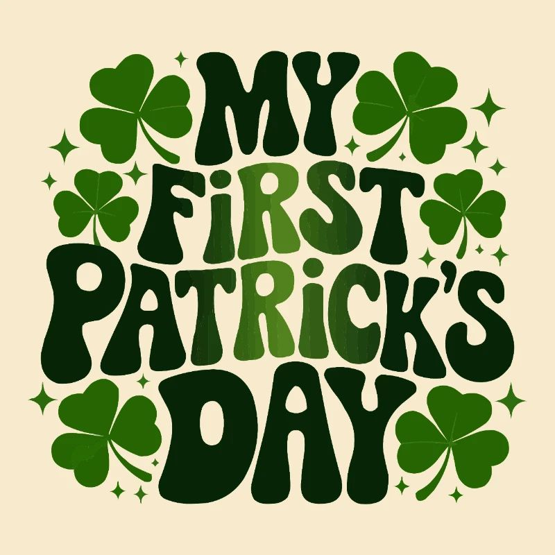 My First St Patricks Day