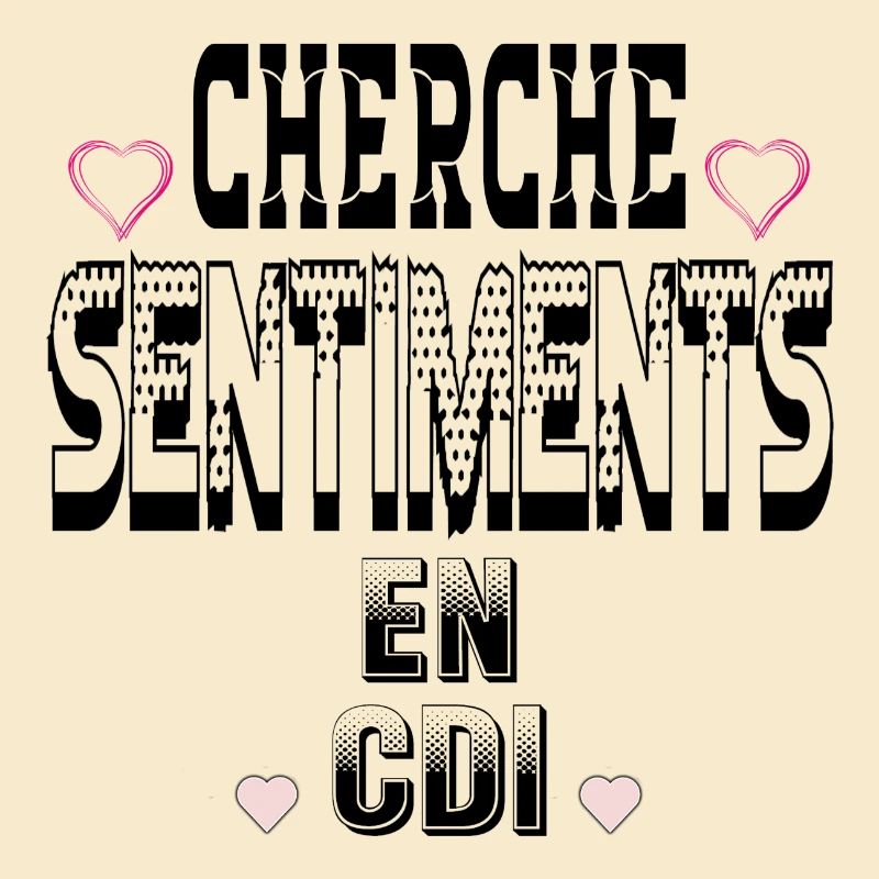 Cherche Sentiments en CDI