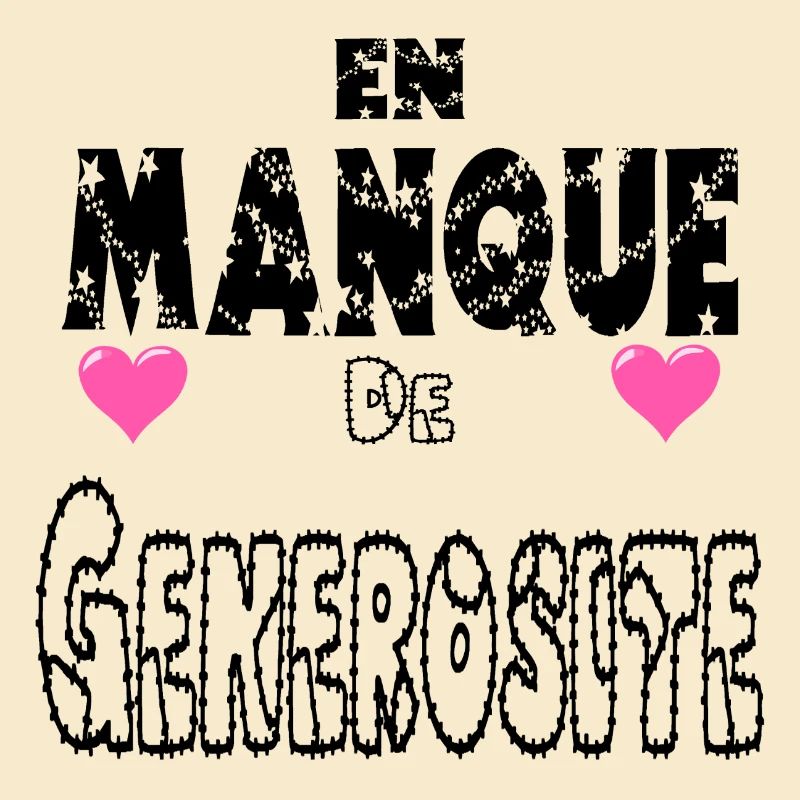 En Manque de Générosité