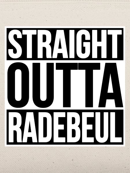 Straight Outta radebeul