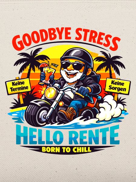 Schluss mit Stress: Hallo Rente