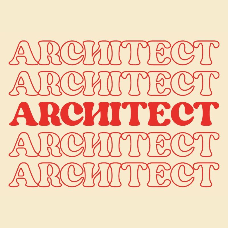 Architect Designer Planner Creator Engineer