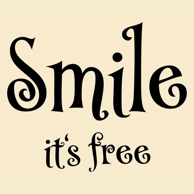 Sourire. C’est gratuit