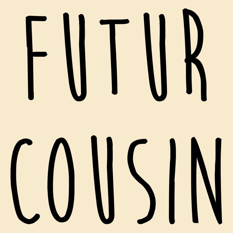 Futur Cousin / Cousine / Bébé / Naissance / Baby