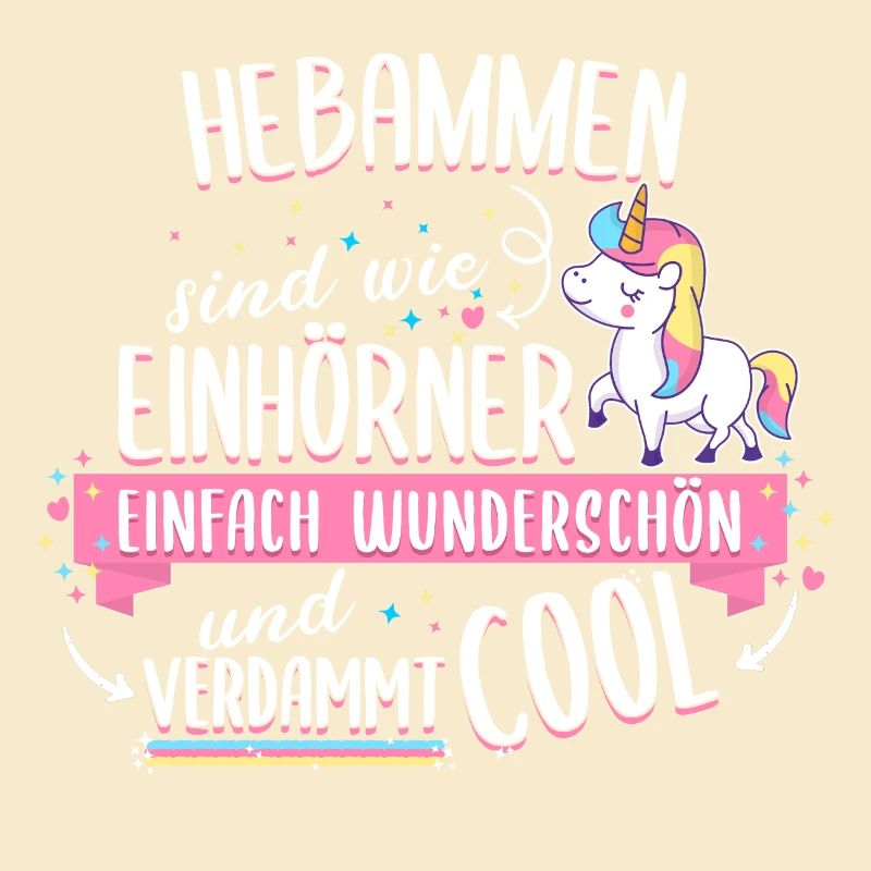 Hebamme Hebammen Entbindungspflegerin Beruf Spruch