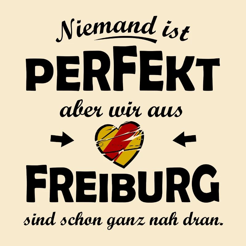 Die perfekten Freiburger