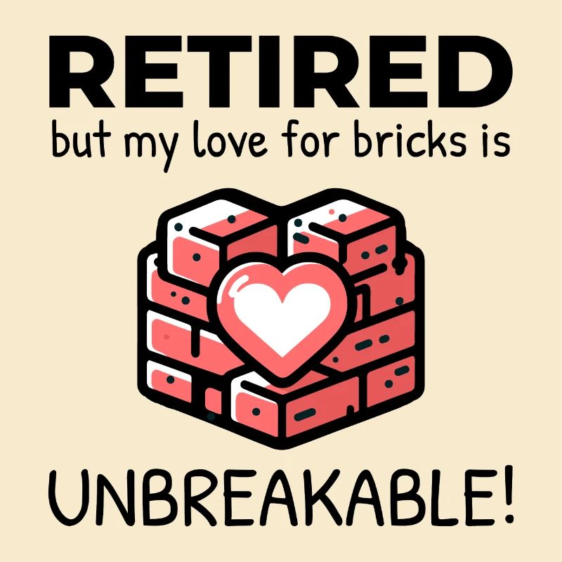 Unbreakable Brick Love : Maçon à la retraite