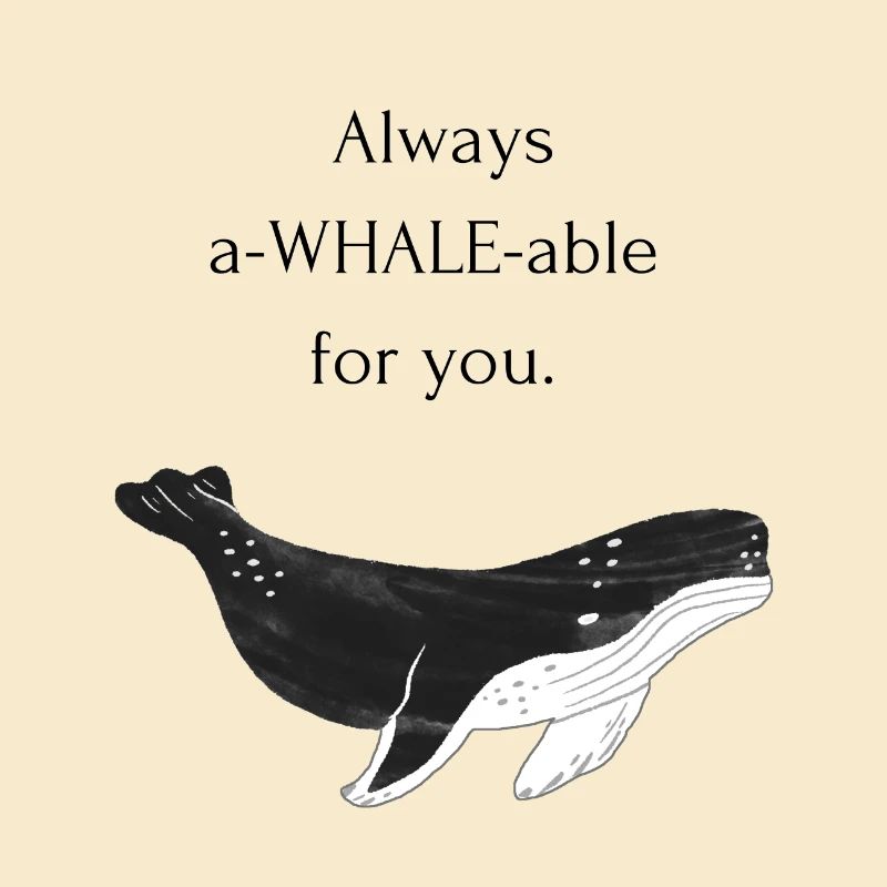 a whale able