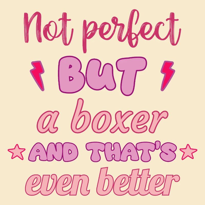 Not perfect, but boxer,boxing