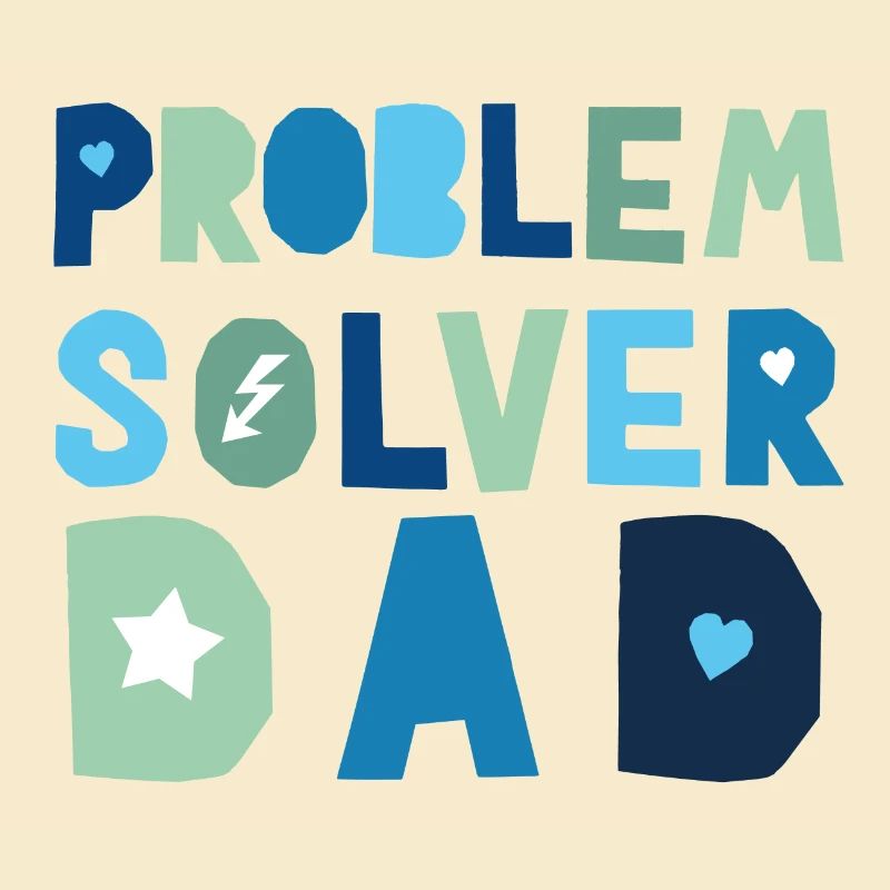 Problem Solver Dad