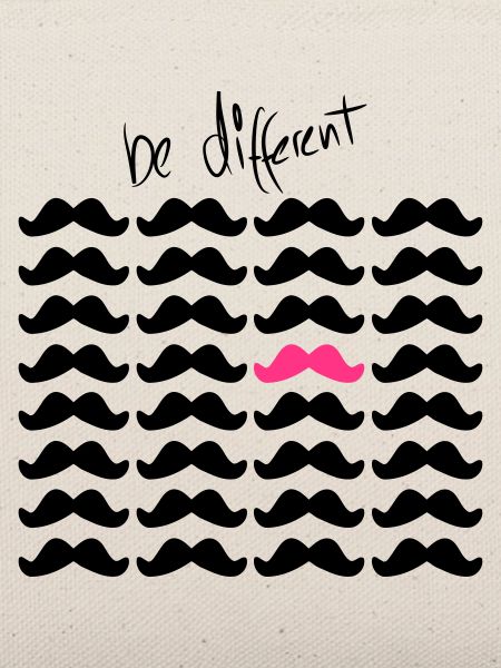 Mustache Moustache "be different" 2c