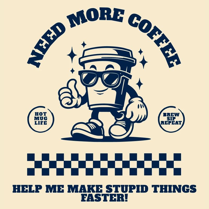 Need_More_Coffee_bleu