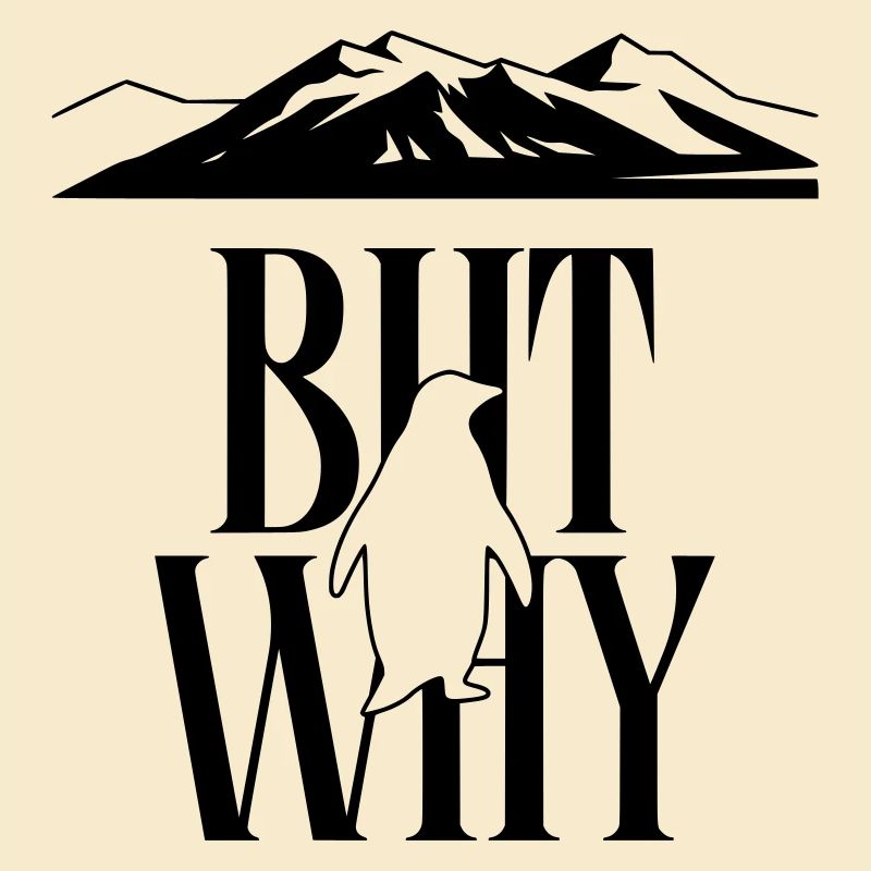 But Why Penguin Meme Minimalist Art