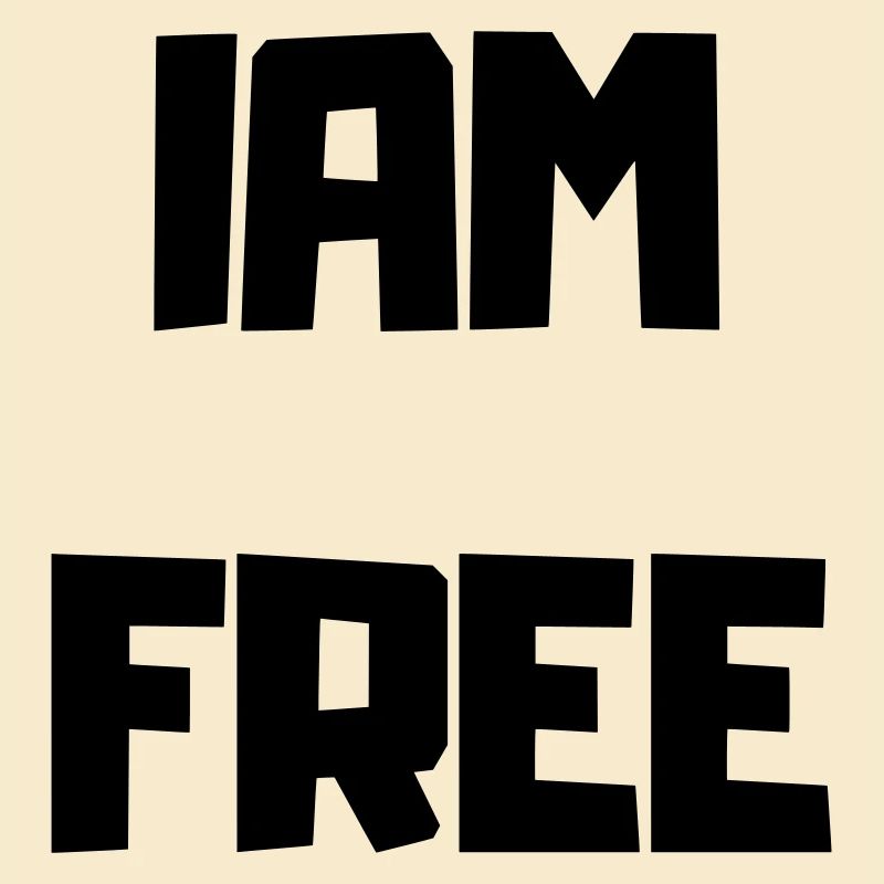 ICH BIN FREI