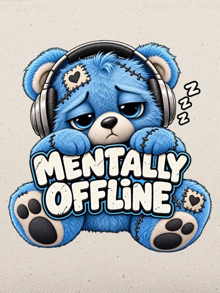 Mentally Offline Plüschbär