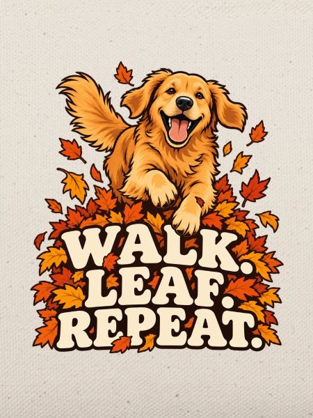 Walk. Leaf. Repeat. – Hund im Herbstlaub