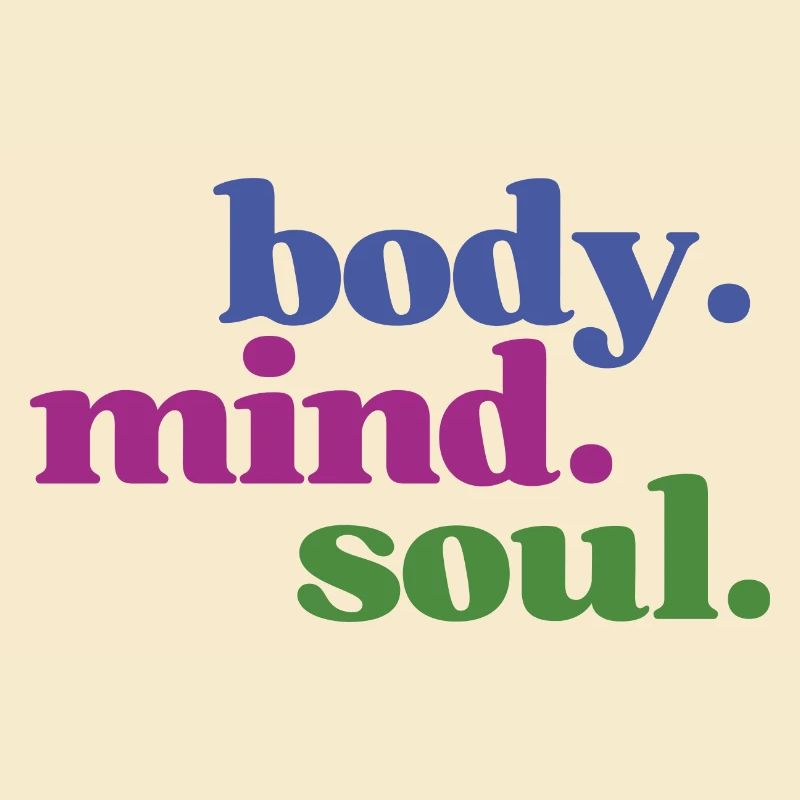 Body Mind Soul - Körper Geist Seele Einklang