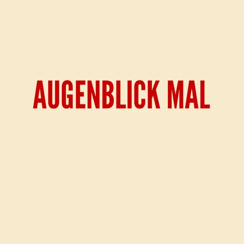 warte noch kurz