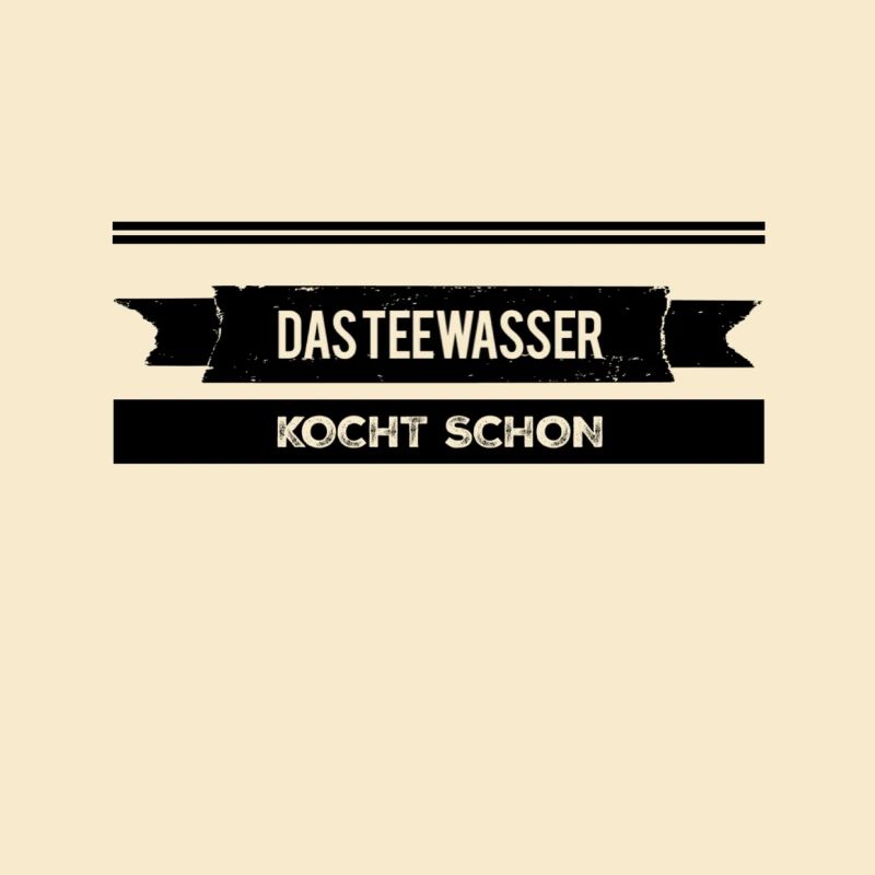 Tee geht immer