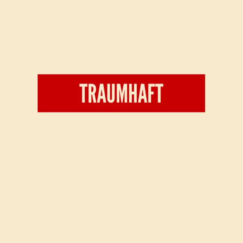 ein einziger Traum
