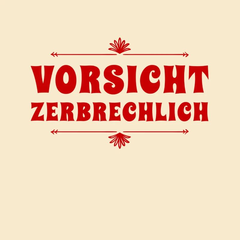 ich bin sehr zerbrechlich