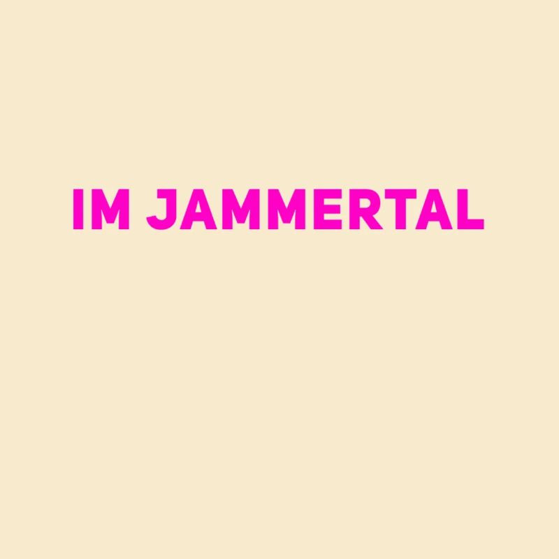 ich befinde mich im Jammertal