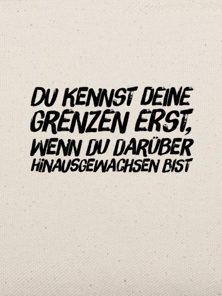 die eigenen Grenzen
