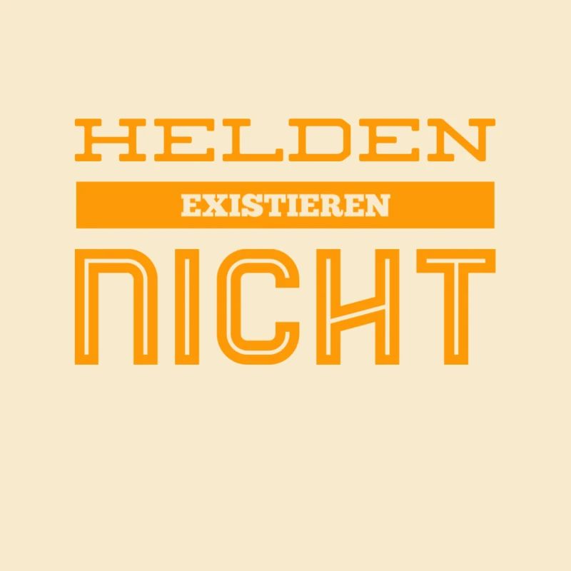 Helden existieren nicht