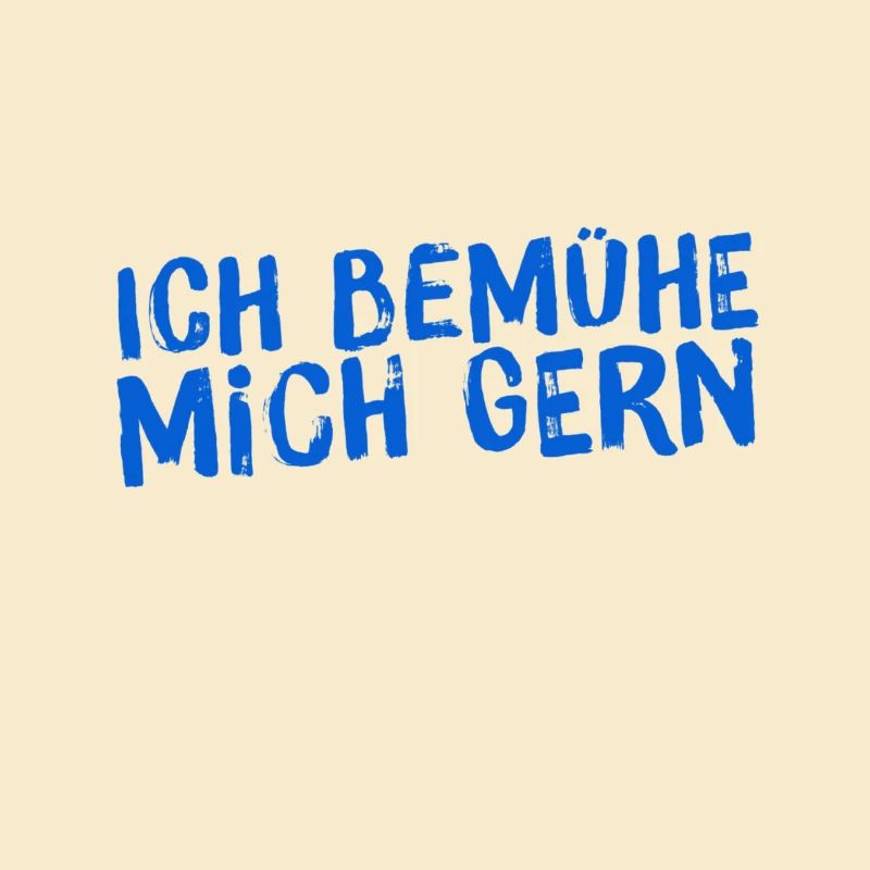 ich bemühe mich